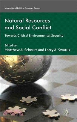 Natural Resources and Social Conflict—Towards Critical Environmental Security