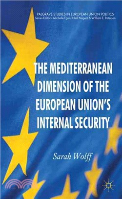 The Mediterranean Dimension of the European Union's Internal Security