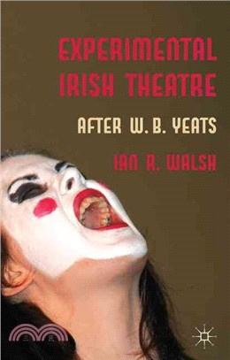 Experimental Irish Theatre—After W. B. Yeats