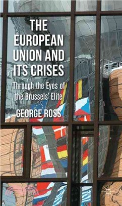 The European Union and Its Crises