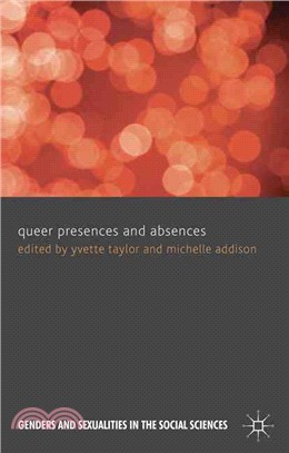 Queer Presences and Absences