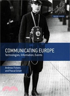 Communicating Europe ― Technologies, Information, Events