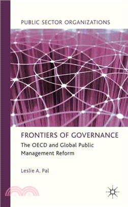 Frontiers of Governance ─ The OECD and Global Public Management Reform