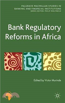 Bank Regulatory Reforms in Africa
