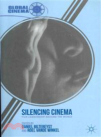 Silencing Cinema ─ Film Censorship Around the World