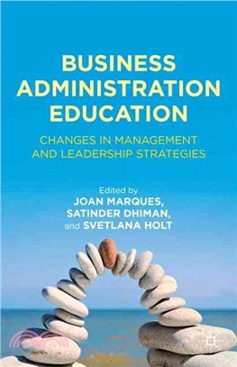 Business Administration Education—Changes in Management and Leadership Strategies