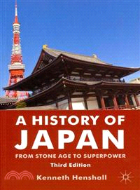 A History of Japan ─ From Stone Age to Superpower