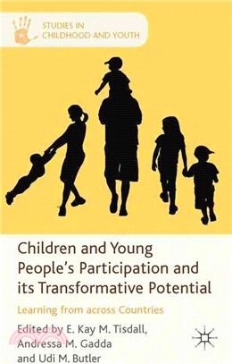 Children and Young People's Participation and Its Transformative Potential ― Learning from Across Countries