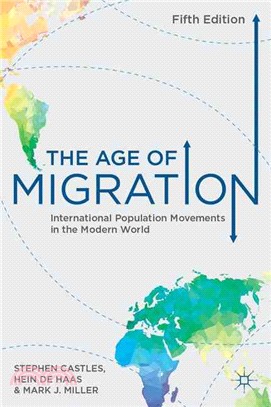 The Age of Migration：International Population Movements in the Modern World