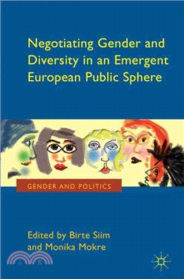 Negotiating Gender and Diversity in an Emergent European Public Sphere