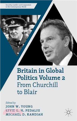 Britain in Global Politics ― From Churchill to Blair