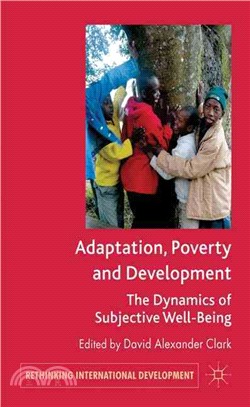 Adaptation, Poverty and Development―The Dynamics of Subjective Well-Being