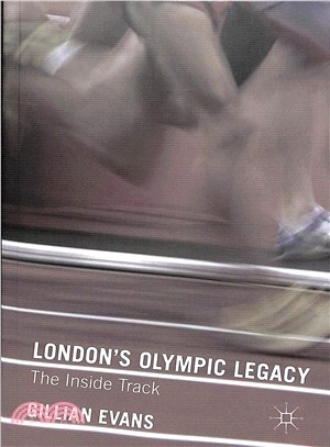 London's Olympic Legacy ─ The Inside Track