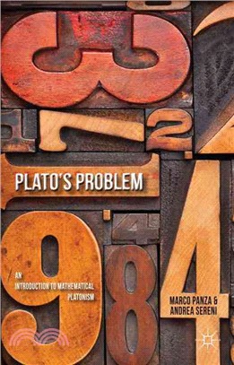 Plato's Problem—An Introduction to Mathematical Platonism