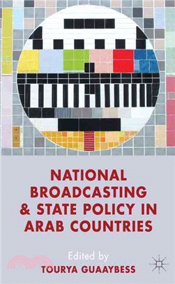 National Broadcasting and State Policy in Arab Countries