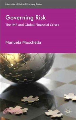 Governing Risk―The IMF and Global Financial Crises