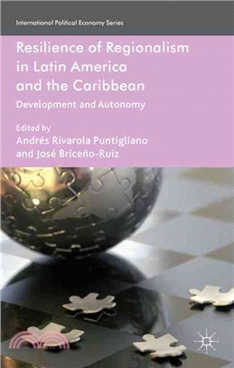 Resilience of Regionalism in Latin America and the Caribbean — Development and Autonomy