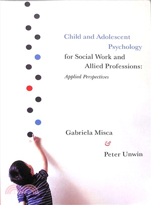Child and Adolescent Psychology for Social Work and Allied Professions ― Applied Perspectives