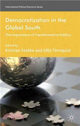 Democratization in the Global South—The Importance of Transformative Politics