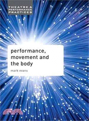 Performance, Movement and the Body