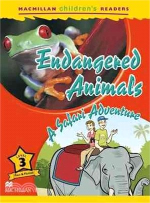 Macmillan Children's Readers 3: Endangered Animals / A safari Adventure