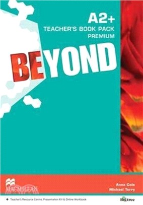 Beyond A2+ Teacher's Book Premium Pack