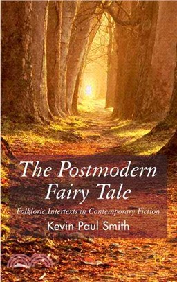 The Postmodern Fairytale ― Folkloric Intertexts in Contempoary Fiction