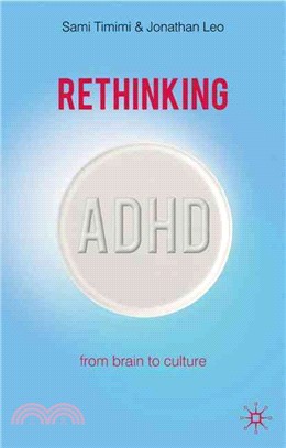 Rethinking ADHD from Brain to Culture