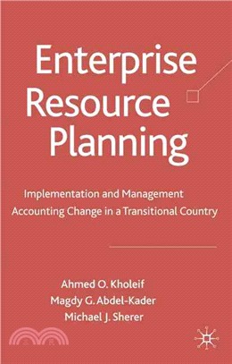 Enterprise Resource Planning ― Implementation and Management Accounting Change in a Transitional Country