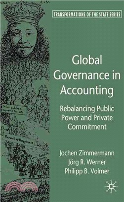 Global Governance in Accounting: Rebalancing Public Power and Private Commitment