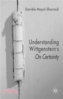 Understanding Wittgenstein's On Certainty