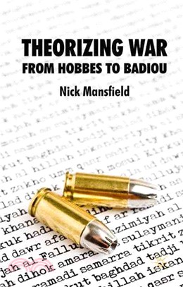 Theorizing War: From Hobbes to Bandiou