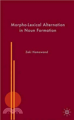Morpho-Lexical Alternation in Noun Formation