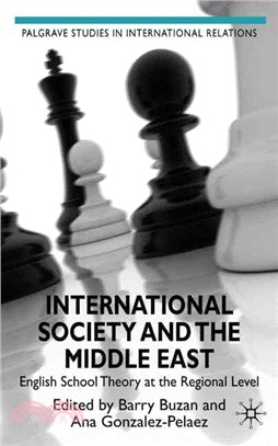 International Society and the Middle East: English School Theory at the Regional Level