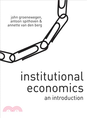 Institutional Economics ─ An Introduction