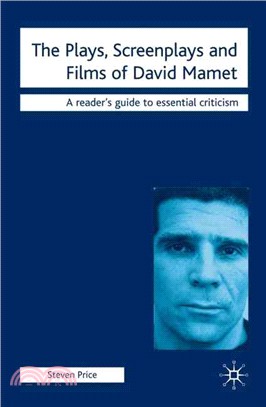 The Plays, Screenplays and Films of David Mamet