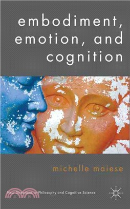 Embodiment, Emotion, and Cognition