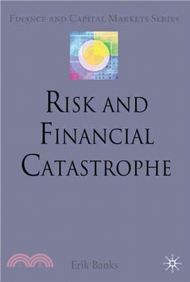 Risk and Financial Catastrophe
