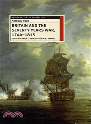 Britain and the Seventy Years War, 1744-1815 ─ Enlightenment, Revolution and Empire