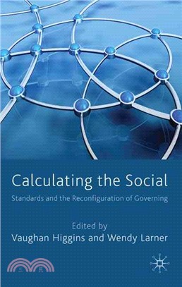 Calculating the Social ─ Standards and the Reconfiguration of Governing