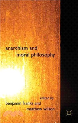 Anarchism and Moral Philosophy