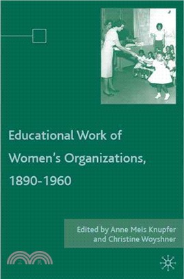 The Educational Work of Women's Organizations