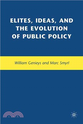 Elites, Ideas and the Evolution of Public Policy