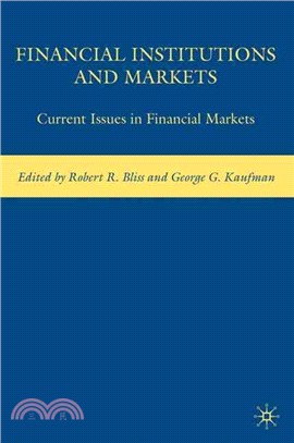 Financial Institutions and Markets ― Current Issues in Financial Markets