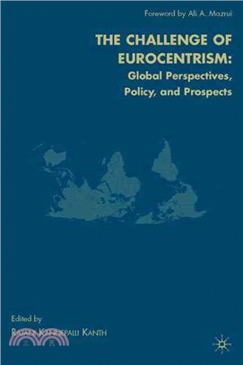 The Challenge of Eurocentrism ― Global Perspectives, Policy, and Prospects
