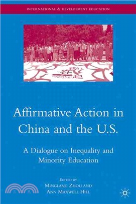 Affirmative Action in China and the U.S.: A Dialogue on Inequality And Minority Education