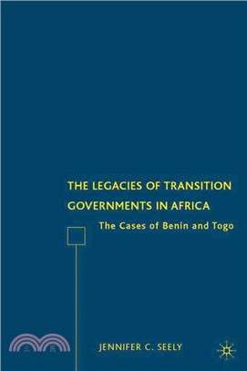 The Legacies of Transition Governments in Africa: The Cases of Benin and Togo