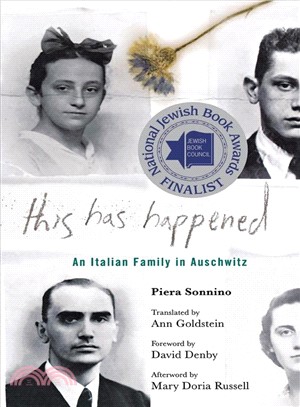 This Has Happened: An Italian Family in Auschwitz