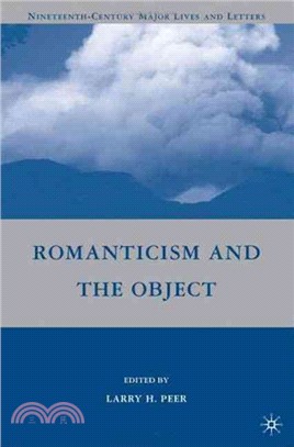 Romanticism and the Object