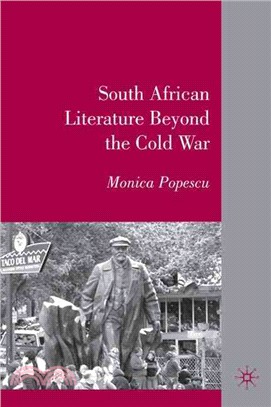 South African Literature Beyond the Cold War